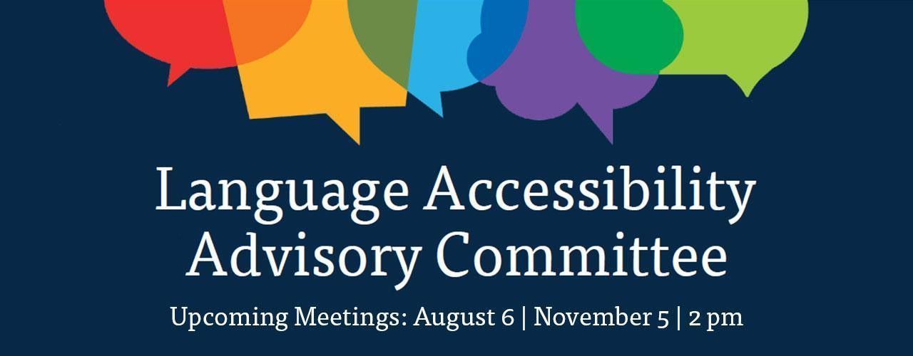 Dates and times of upcoming LAAC meetings