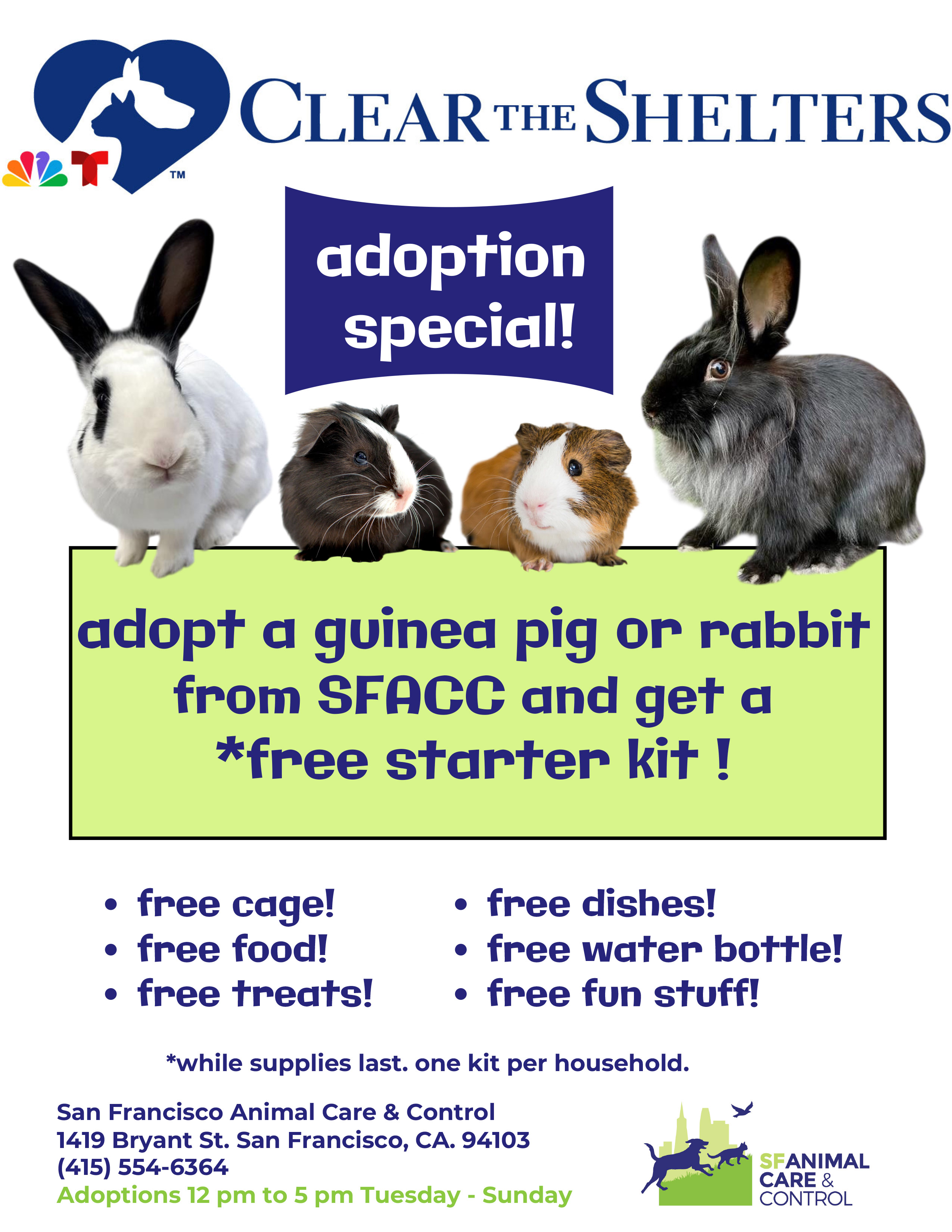 Flyer for guinea pig and rabbit adoption special, free cage, food, dishes, treats, water bottle. One per household.