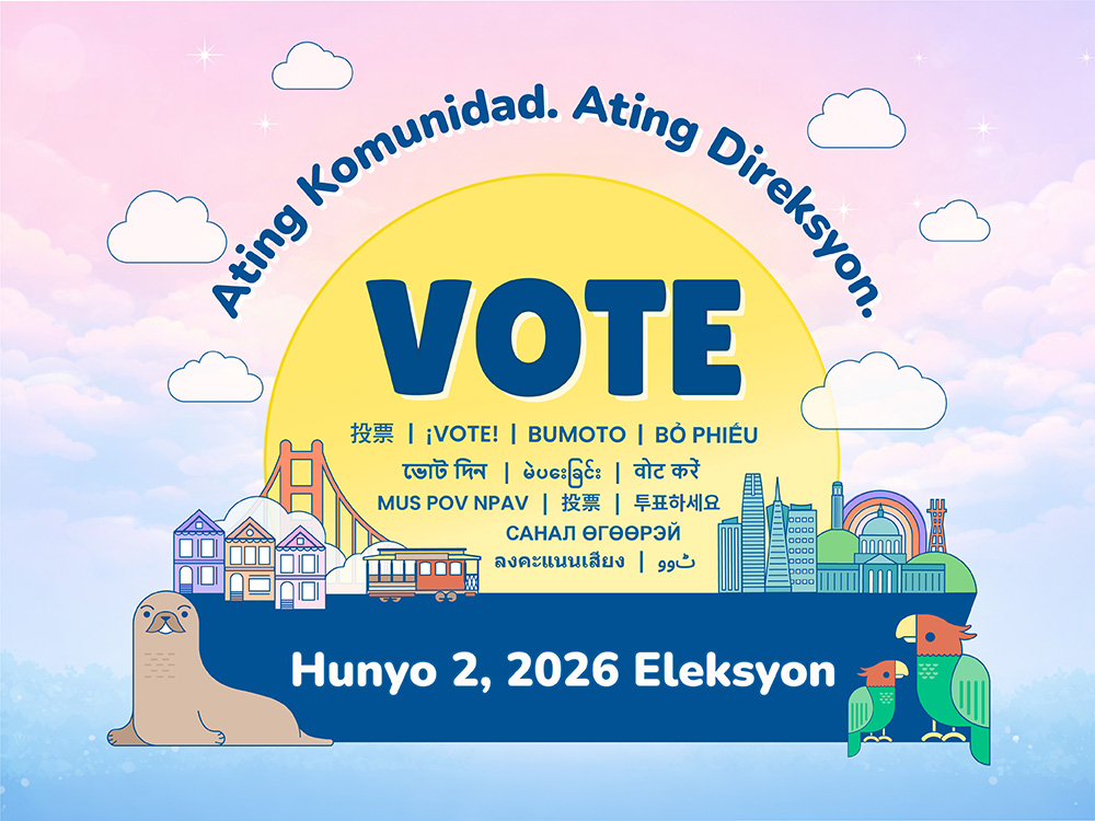 Graphic for the June 2, 2026 Election containing cartoon depictions of San Francisco and the slogan Our Community. Our Direction. and the word vote in Filipino