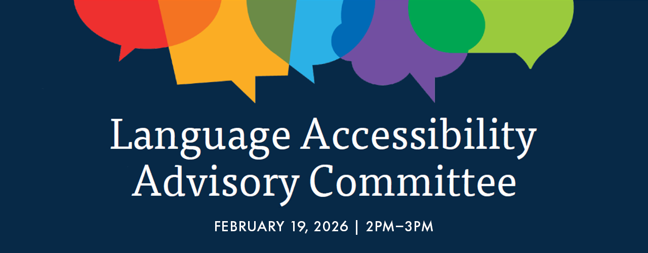 Graphic advertising the Department of Elections’ Language Accessibility Advisory Committee.