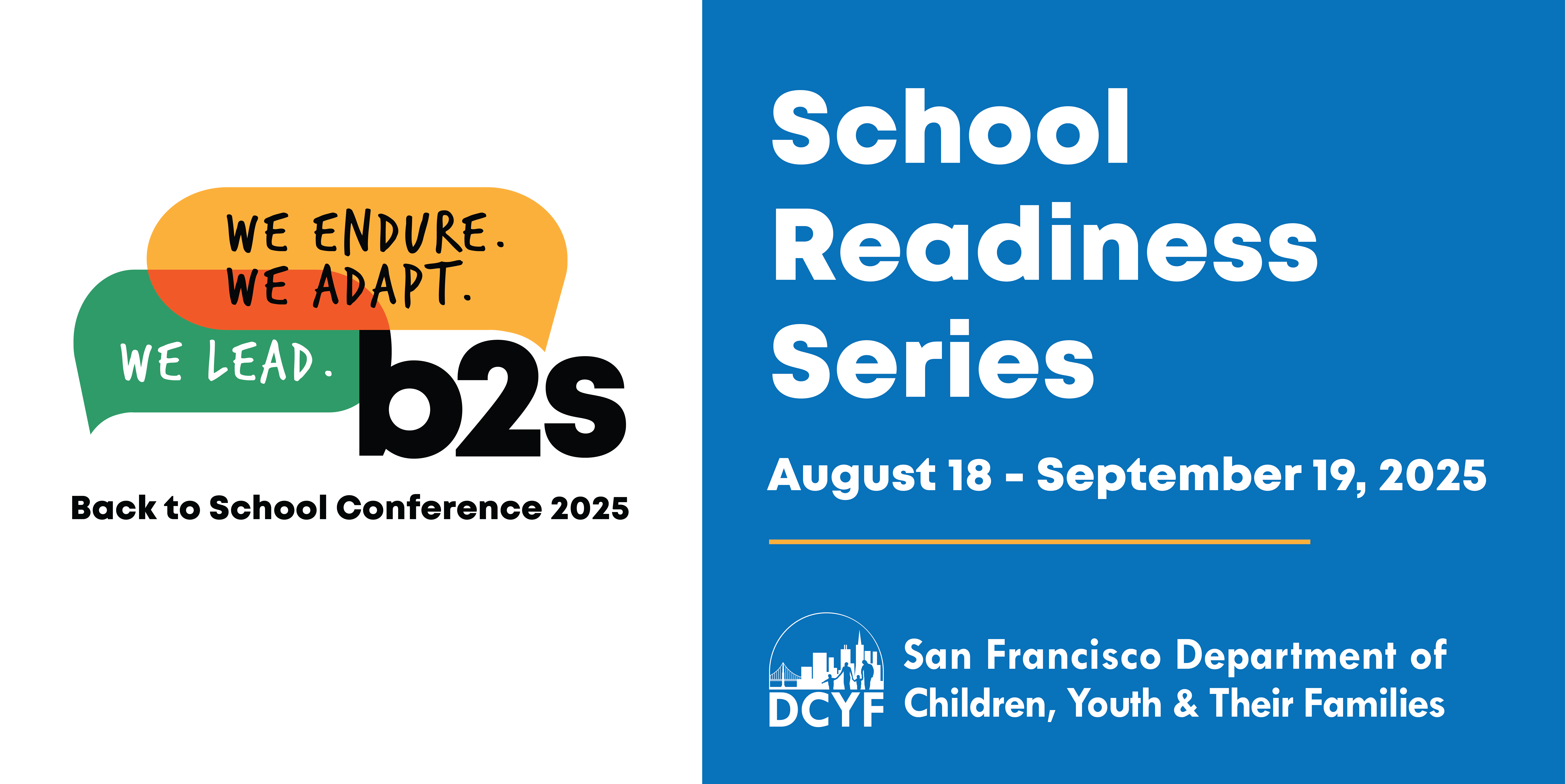 promotion for the 2025 school readiness series and 2025 back to school conference