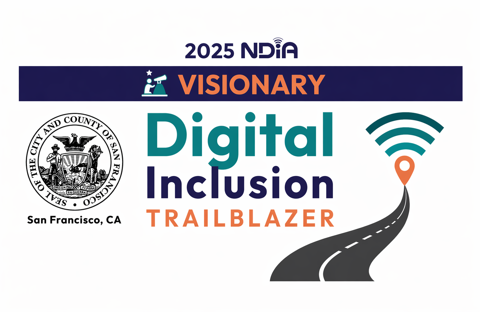 San Francisco recognized for 2025 National Digital Inclusion Award as Digital Inclusion Trailblazer graphic.